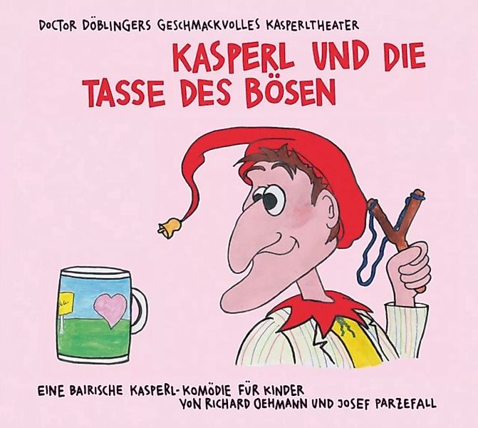 Kunstmann Verlag Hörspiel Kasperl und die Tasse des Bösen, 1 Audio-CD günstig online kaufen