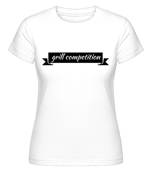 Grill Competition Sign · Shirtinator Frauen T-Shirt günstig online kaufen