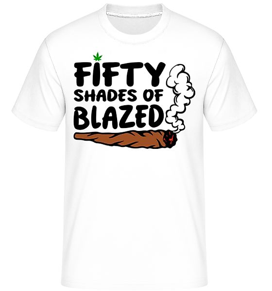 Fifty Shades Of Blazed · Shirtinator Männer T-Shirt günstig online kaufen