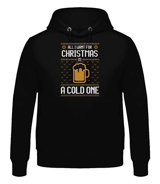 All I want for Christmas is a cold one · Männer Hoodie günstig online kaufen