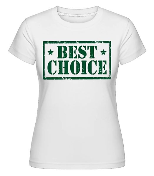 Best Choice Icon Green · Shirtinator Frauen T-Shirt günstig online kaufen