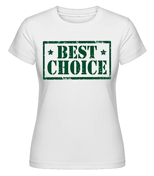 Best Choice Icon Green · Shirtinator Frauen T-Shirt günstig online kaufen