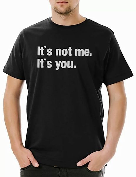 Urban Backwoods Print-Shirt It's Not Me It's You Herren T-Shirt Egoismus Eg günstig online kaufen