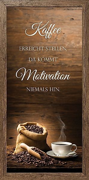 Bönninghoff Bild mit Rahmen, Kaffee, Kaffee Bilder, Sprüche, Sprüche & Text günstig online kaufen