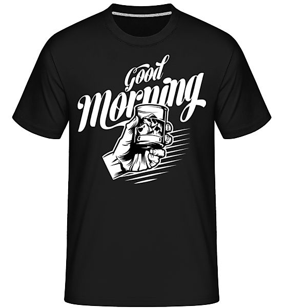 Good Morning · Shirtinator Männer T-Shirt günstig online kaufen