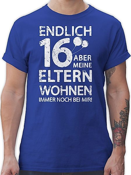 Shirtracer T-Shirt Endlich sechzehn aber meine günstig online kaufen