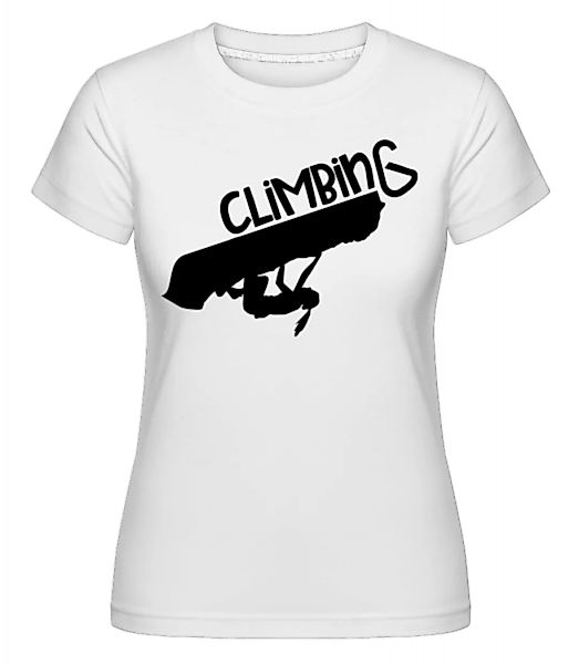 Climbing · Shirtinator Frauen T-Shirt günstig online kaufen