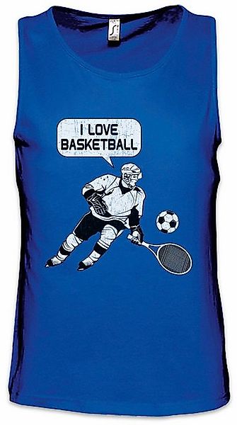 Urban Backwoods Tanktop I Love Basketball Ärmelloses T-Shirt Tennis Ice Hoc günstig online kaufen