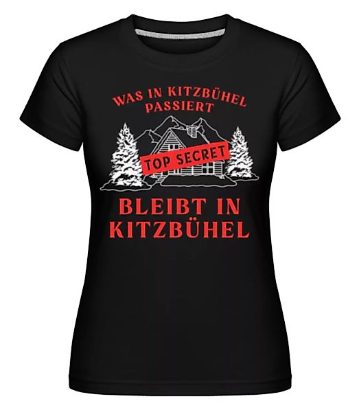 Was In Kitzbühel Passiert · Shirtinator Frauen T-Shirt günstig online kaufen