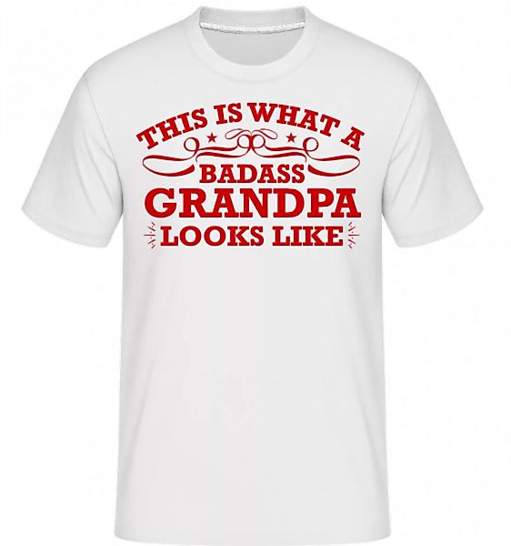Badass Grandpa · Shirtinator Männer T-Shirt günstig online kaufen