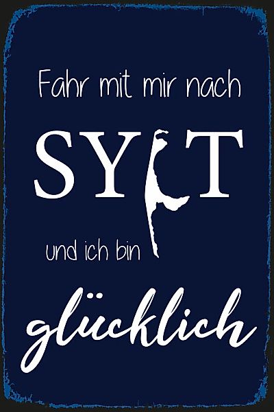 queence Metallbild "Fahr mit mir nach Sylt", Sprüche, (1 St.), Sylt, Wandde günstig online kaufen