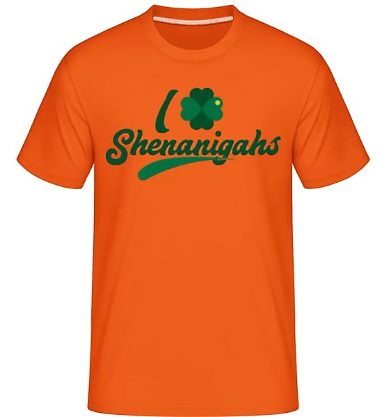 I Love Shenanigans · Shirtinator Männer T-Shirt günstig online kaufen