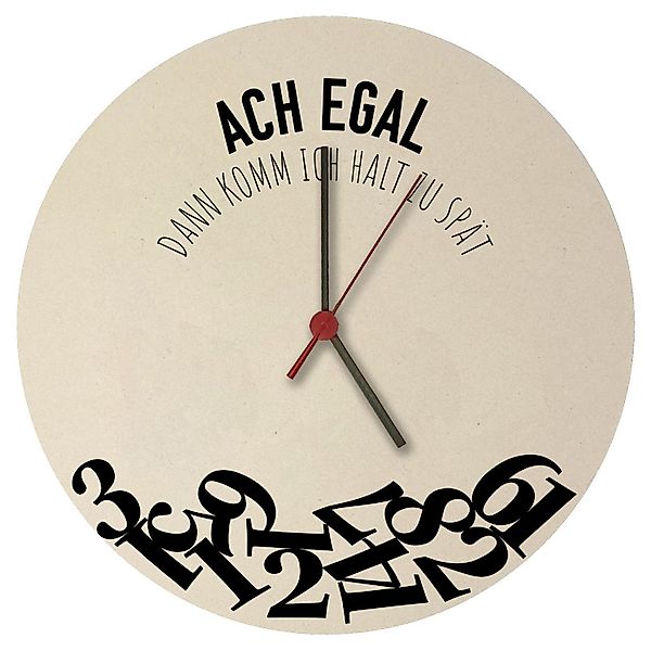 speecheese Wanduhr Ach egal dann komm günstig online kaufen