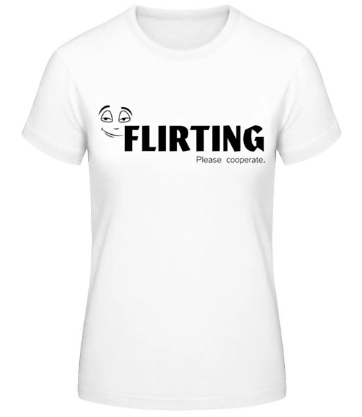 Flirting · Frauen Basic T-Shirt günstig online kaufen