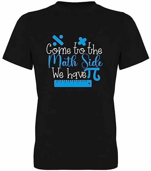 G-graphics T-Shirt Come to the Math side – We have Pi Herren T-Shirt, mit t günstig online kaufen
