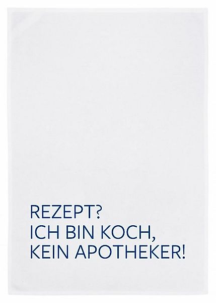 17,30 Hamburg Geschirrtuch REZEPT? ICH BIN KOCH, KEIN APOTHEKER, Blau, (1-t günstig online kaufen
