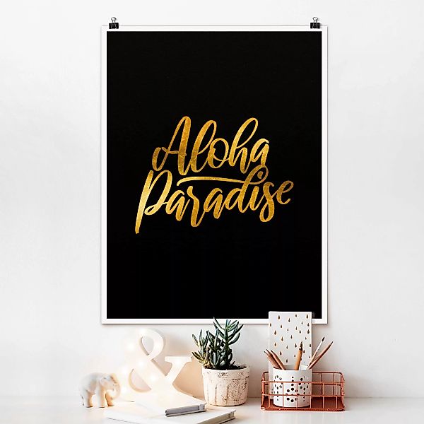 Poster Spruch - Hochformat Gold - Aloha Paradise auf Schwarz günstig online kaufen