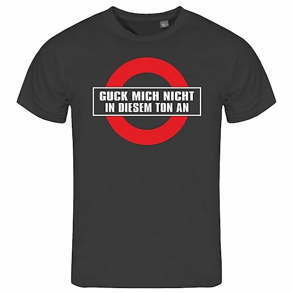 deinshirt Print-Shirt Herren T-Shirt Guck mich nicht in diesem Ton an Funsh günstig online kaufen