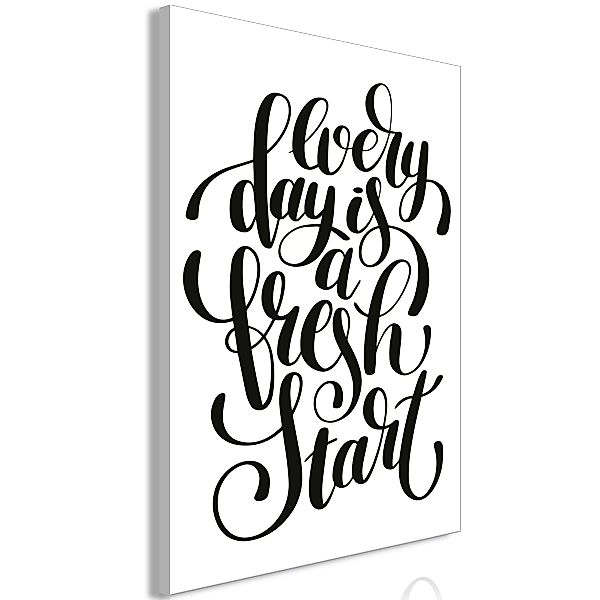 Wandbild - Every Day Is a Fresh Start (1 Part) Vertical günstig online kaufen