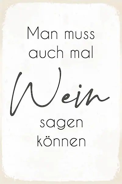 queence Metallbild »Wein« Sprüche 1 Stk. tlg. Sprüche, Texte, witzig, für d günstig online kaufen