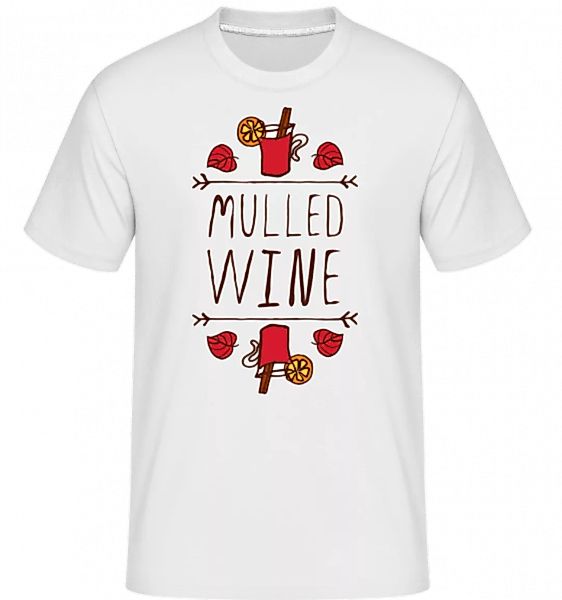 Mulled Wine Sign · Shirtinator Männer T-Shirt günstig online kaufen