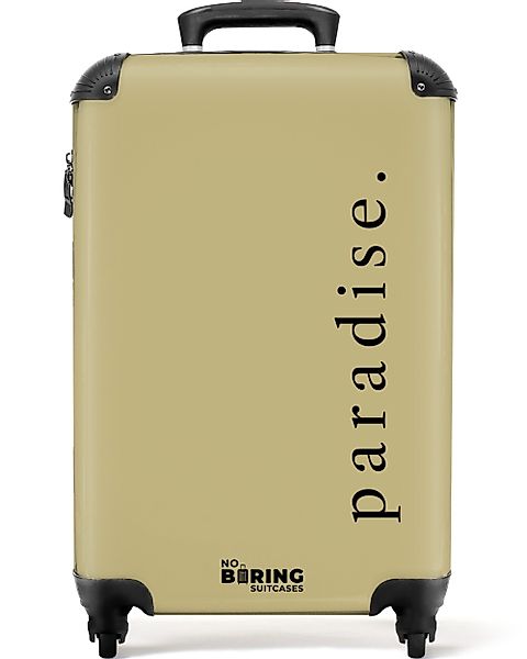 NoBoringSuitcases.com© Hartschalen-Trolley Grün mit Zitat 'Paradies' günstig online kaufen