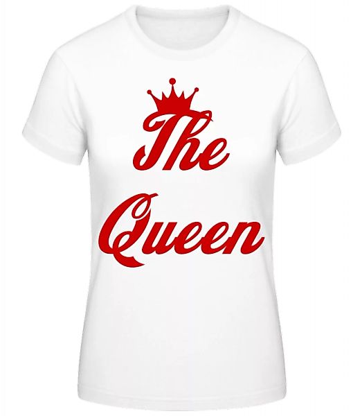 The Queen · Frauen Basic T-Shirt günstig online kaufen