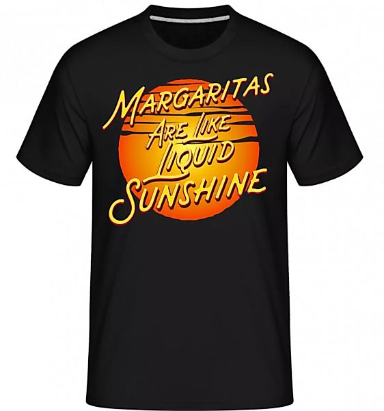 Margaritas Are Liquid Sunshine · Shirtinator Männer T-Shirt günstig online kaufen