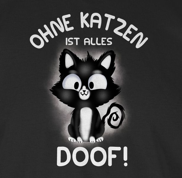 Shirtracer T-Shirt Ohne Katzen ist alles günstig online kaufen