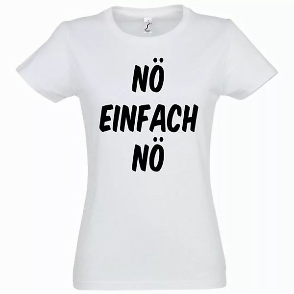 Youth Designz T-Shirt Nö Einfach Nö Damen Shirt mit Lustigem Spruch günstig online kaufen