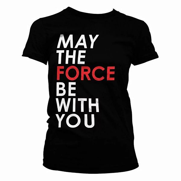Metamorph T-Shirt Girlie Shirt May The Force Be With You günstig online kaufen