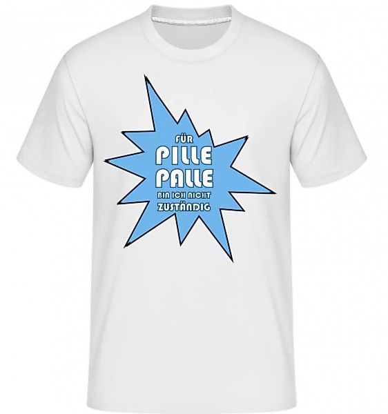 Pille Palle · Shirtinator Männer T-Shirt günstig online kaufen