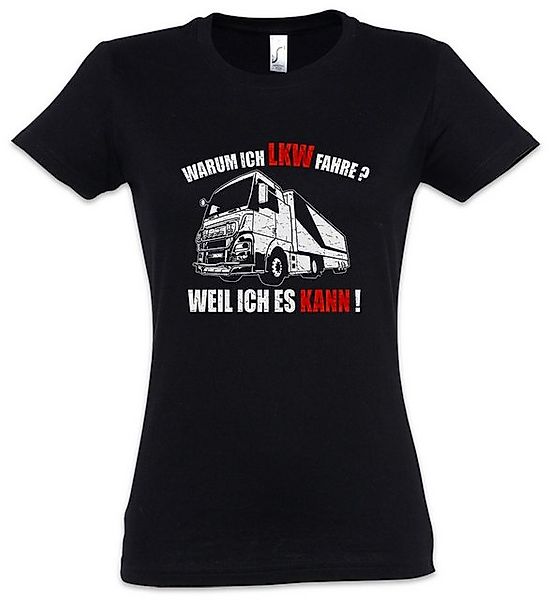 Urban Backwoods Print-Shirt Warum Ich LKW Fahre Damen T-Shirt Driver Lastkr günstig online kaufen