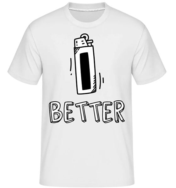 Cannabis Better · Shirtinator Männer T-Shirt günstig online kaufen