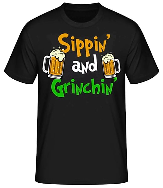 Sippin' And Grinchin' · Männer Basic T-Shirt günstig online kaufen