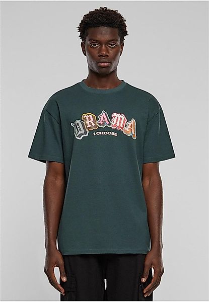 MT Upscale T-Shirt Drama I choose günstig online kaufen