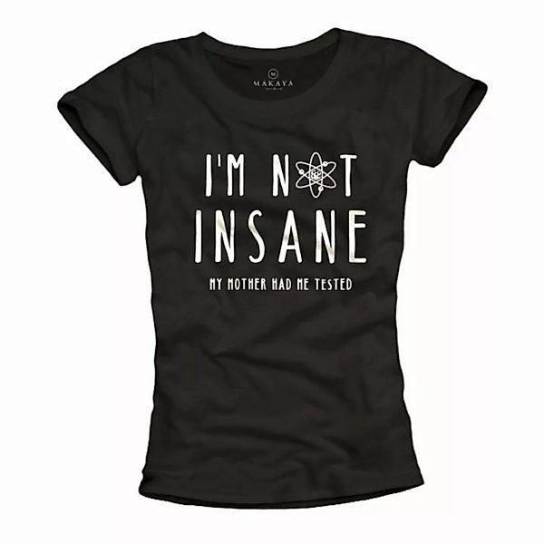 MAKAYA T-Shirt Damen Lustige Sprüche Shirts Frauen Not Insane Ausgefallene günstig online kaufen