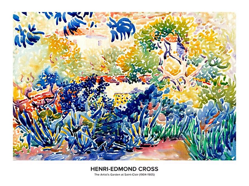 Poster / Leinwandbild - Henri-edmond Cross: Der Garten Des Künstlers In Sai günstig online kaufen