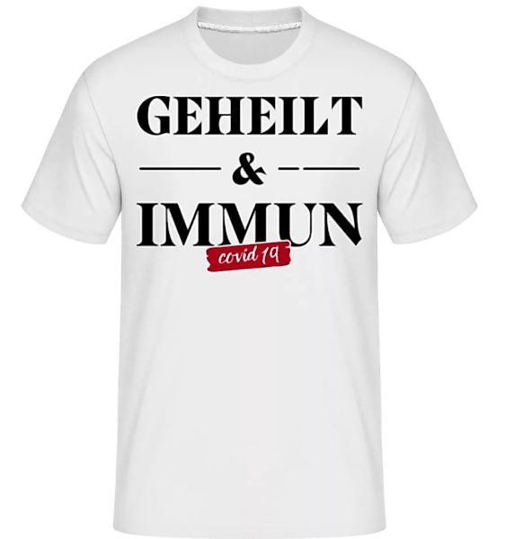 Geheilt und Immun · Shirtinator Männer T-Shirt günstig online kaufen