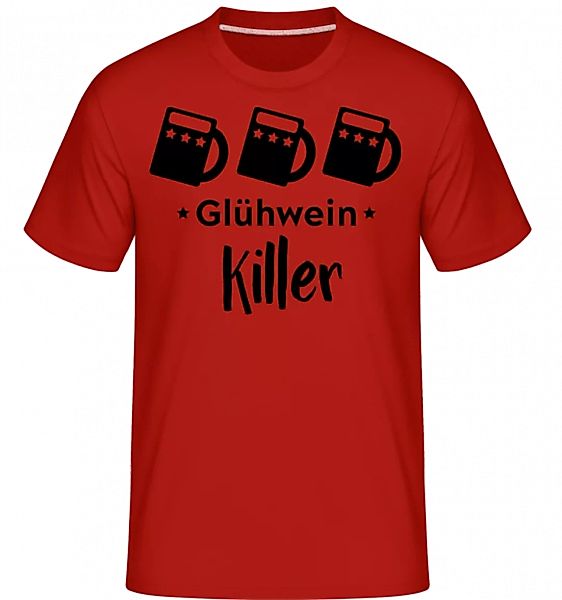 Glühwein Killer · Shirtinator Männer T-Shirt günstig online kaufen