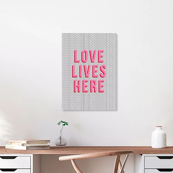 Poster / Leinwandbild - Love Lives Here günstig online kaufen