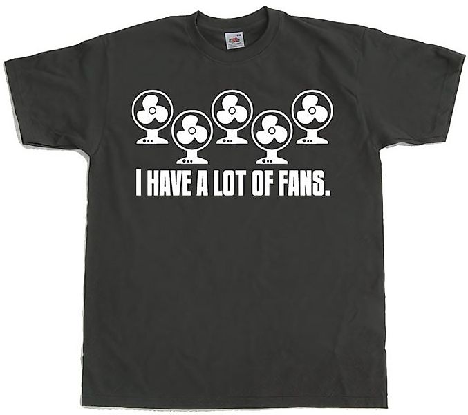 Hybris T-Shirt I Have A Lot Of Fans T-Shirt günstig online kaufen