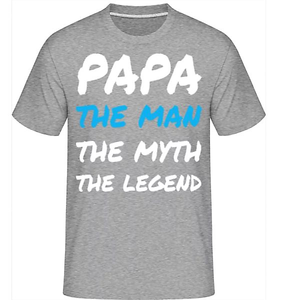 Papa The Man · Shirtinator Männer T-Shirt günstig online kaufen