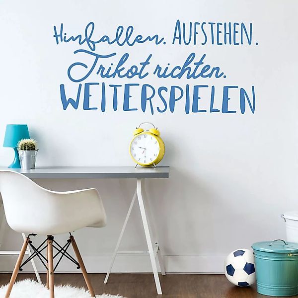 Wall-Art Wandtattoo »Spruch Hinfallen und Weiterspielen«, (1 St.) günstig online kaufen