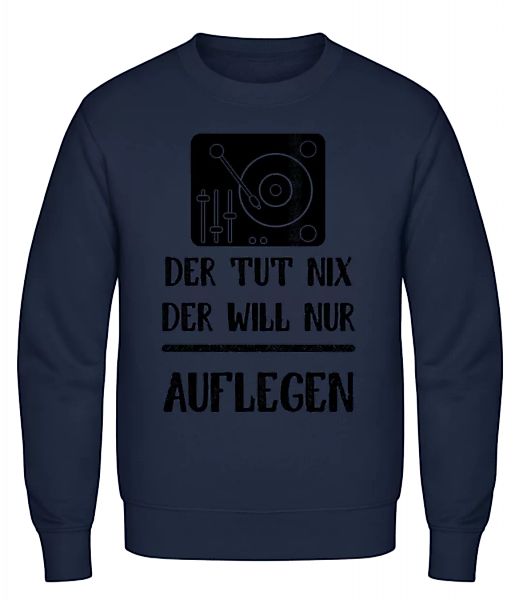 Der Tut Nix nur Auflegen · Männer Pullover günstig online kaufen