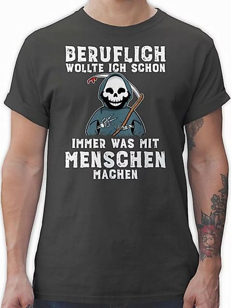 Shirtracer T-Shirt Beruflich wollte ich schon immer was mit Menschen machen günstig online kaufen