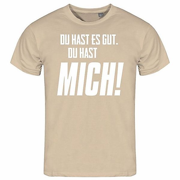 deinshirt Print-Shirt Herren T-Shirt Du hast es gut du hast mich Funshirt m günstig online kaufen