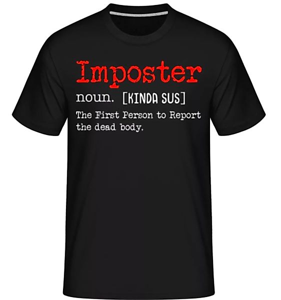 Imposter Definition Design · Shirtinator Männer T-Shirt günstig online kaufen