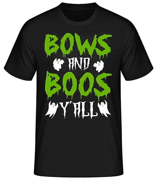 Bows And Boos Y'all · Männer Basic T-Shirt günstig online kaufen