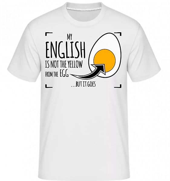 My Englisch · Shirtinator Männer T-Shirt günstig online kaufen